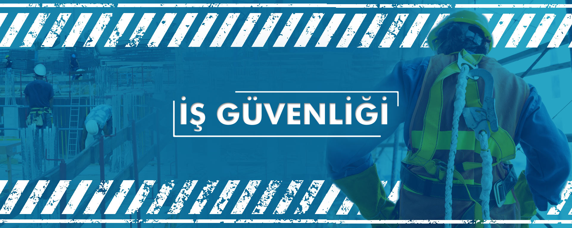 İş Güvenliği